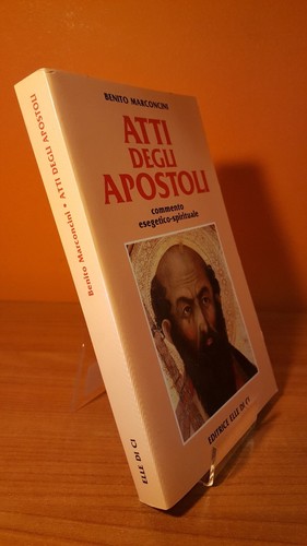 Atti degli apostoli commento - atti, apostoli.